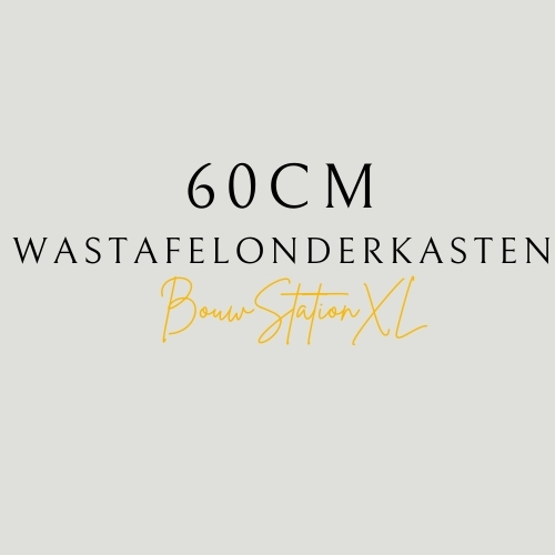 60 cm wastafelonderkasten