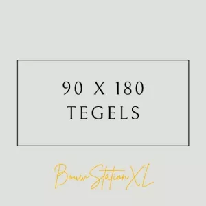 90x180 Tegels